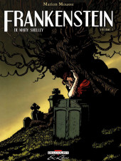 Frankenstein (Mousse) -1- Volume 1