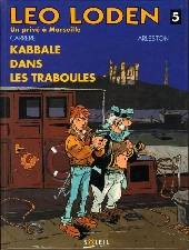 Léo Loden -5- Kabbale dans les traboules