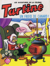 Tartine (Les aventures de la célèbre) -6- Un froid de canard