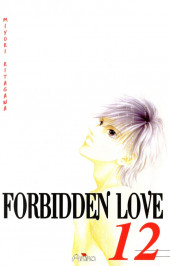 Forbidden Love -12- Tome 12