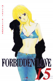 Forbidden Love -15- Tome 15