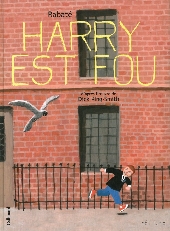 Harry est fou