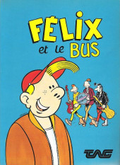 Félix et le bus - Félix et le bus - TAG