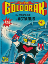 Goldorak (Spécial) (1e Série - Souple) -14- Tome 14 : la vengeance d'Actarus