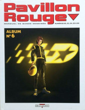 (Recueil) Pavillon rouge (Album du magazine) -6- Pavillon rouge