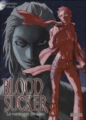 Blood Sucker - Le Messager du Yato -8- Tome 8