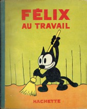 Félix le chat (Hachette) -8- Félix au travail