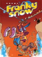 Franky Snow -8- Raid d'enfer