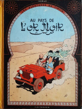 Tintin (Historique) -15B07- Au pays de l'or noir