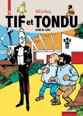 Tif et Tondu (Intégrale) -3- Signé M. Choc
