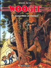 Woogee -4- Le Samaritain de Yosemite