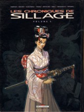 Sillage (Les chroniques de) -5- Volume 5