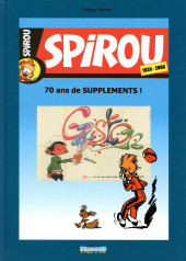 Spirou et Fantasio -2- (Divers) -HS- 70 ans de suppléments