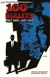 100 Bullets (1999) -INT01- First shot last call