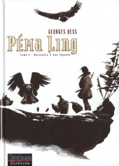 Péma Ling -4- Naissance d'une légende