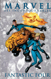 Marvel (Les incontournables) -4- Fantastic four
