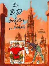 La bd en Belgique -2- La BD à Bruxelles et en Brabant