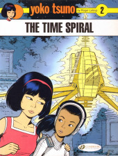 Yoko Tsuno (en anglais, chez Cinebook) -2- The Time Spiral