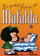Mafalda -6c1996- Le petit frère de Mafalda