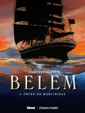 Couverture de Belem (Delitte) -2- Enfer en Martinique