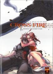 Cross Fire -3- Mourir et laisser vivre