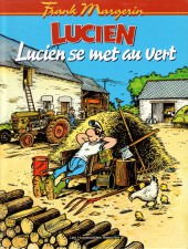 Lucien (et cie) -5- Lucien se met au vert