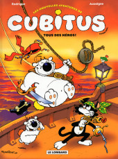 Cubitus (Les nouvelles aventures de) -4- Tous des héros !