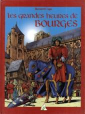 Les grandes heures de Bourges - Tome c2006