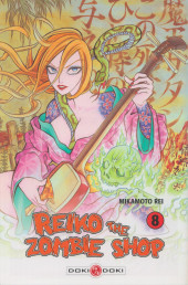 Reiko the Zombie Shop -8- Tome 8