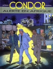 Condor (Autheman/Rousseau) -2a1985- Alerte en Afrique