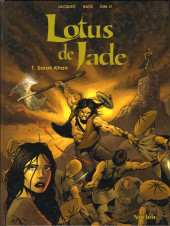 Lotus de Jade -1- Sarok Khan
