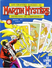 Martin Mystère détective de l'impossible (Les Grandes énigmes de) -1- Le livre de Toth