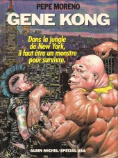 Gene Kong - Dans la jungle de New York, il faut être un monstre pour survivre
