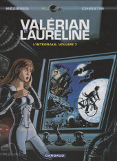 Valérian et Laureline (L'intégrale) -3- L'intégrale, volume 3