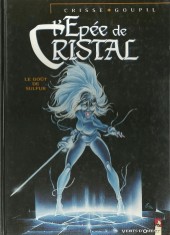 L'Épée de Cristal -5a1996- Le goût de Sulfur