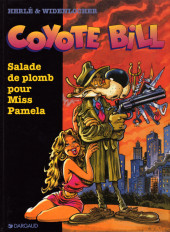 Coyote Bill -1- Salade de plomb pour Miss Pamela