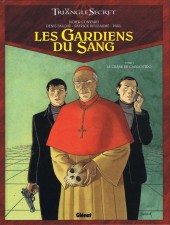 Le triangle Secret - Les Gardiens du Sang -1- Le Crâne de Cagliostro