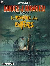 Bruce J. Hawker -7- Le royaume des enfers