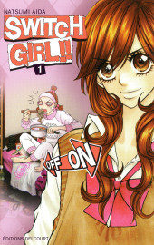 Switch Girl !! -1- Tome 1