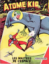 Atome Kid (1e Série - Artima) -11- Les maîtres de l'espace