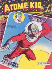 Atome Kid (1e Série - Artima) -13- Une fusée à la dérive