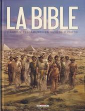 La bible - L'Ancien Testament (Dufranne/Camus/Zitko) -2- La Genèse 2e partie