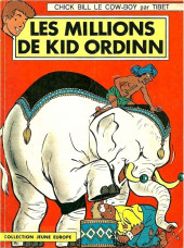 Chick Bill (collection Jeune Europe) -641'- Les millions de Kid Ordinn