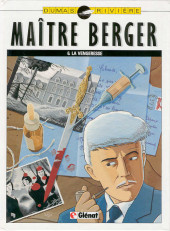 Les dossiers secrets de Me René Berger / Maître Berger -6- La vengeresse