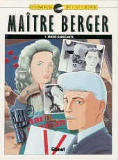 Les dossiers secrets de Me René Berger / Maître Berger -7- Marie-Sanglante