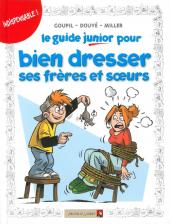 Les guides Junior -11- Le guide junior pour bien dresser ses frères et sœurs