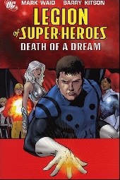 Legion of Super-Heroes Vol.5 (2005) -INT02- Death of a dream