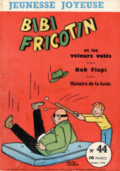 Bibi Fricotin (3e Série - Jeunesse Joyeuse) -44- Bibi Fricotin et les voleurs volés