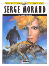 Serge Morand -4- Le banquet des loups