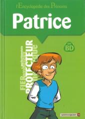 L'encyclopédie des Prénoms en BD -39- Patrice